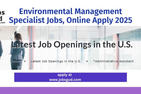 Environmental Management Specialist Jobs, Online Apply 2025